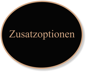 Zusatzoptionen